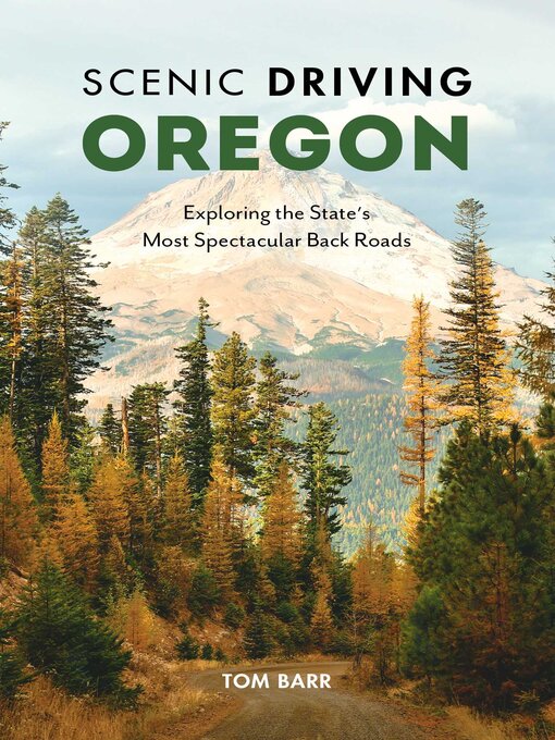 Title details for Scenic Driving Oregon by Tom Barr - Available